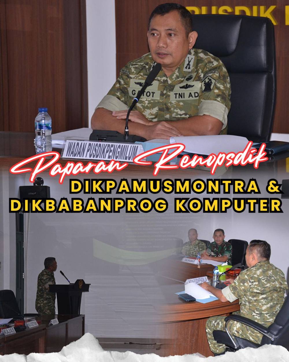PAPARAN RENOPSDIK, PUSDIKPENGMILUM SIAPKAN DUA PENDIDIKAN SPESIALIS TNI AD