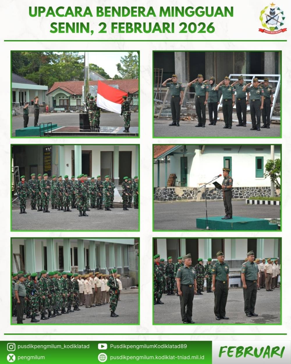 UPACARA BENDERA MINGGUAN, PUSDIKPENGMILUM PERKUAT DISIPLIN DAN JIWA KEJUANGAN