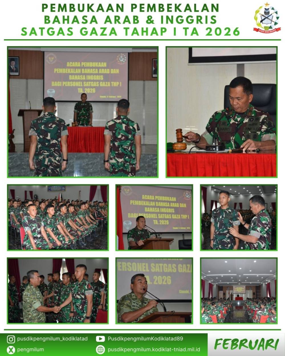 AWALI MISI PERDAMAIAN, PERSONEL SATGAS GAZA IKUTI PEMBEKALAN BAHASA DI PUSDIKPENGMILUM