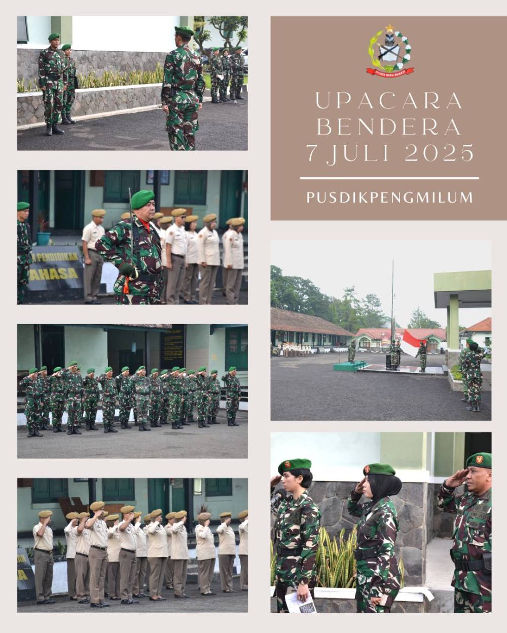 UPACARA BENDERA 7 JULI 2025 | PUSDIKPENGMILUM TEGUHKAN JATI DIRI PRAJURIT