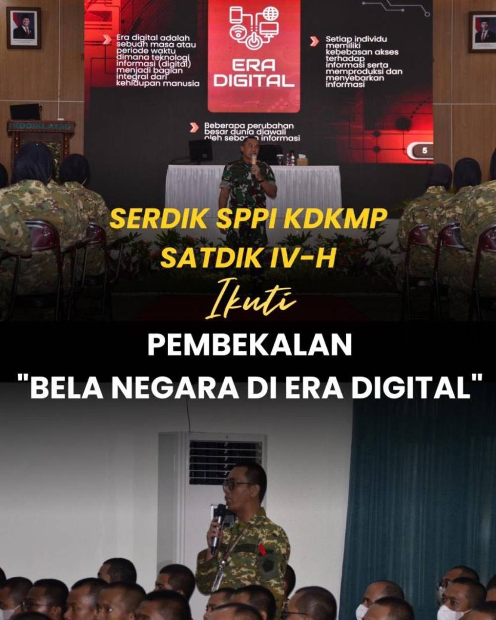 SERDIK SPPI KDKMP SATDIK IV-H IKUTI PEMBEKALAN "BELA NEGARA DI ERA DIGITAL" DARI DANKODIKLATAD