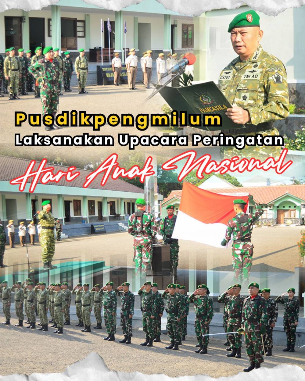 UPACARA HARI ANAK NASIONAL, WADANPUSDIKPENGMILUM AJAK WUJUDKAN MASA DEPAN ANAK INDONESIA