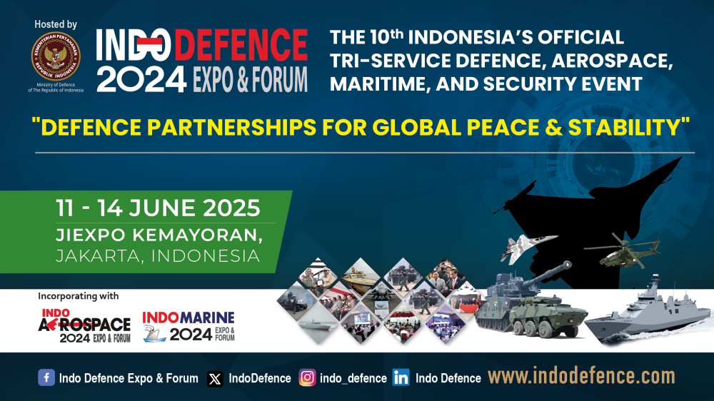 INDO DEFENCE 2024 EXPO & FORUM, 11-14 JUNI 2025 DI JIEXPO KEMAYORAN, JAKARTA, MENGUSUNG TEMA : “DEFENCE PARTNERSHIPS FOR GLOBAL PEACE & STABILITY"