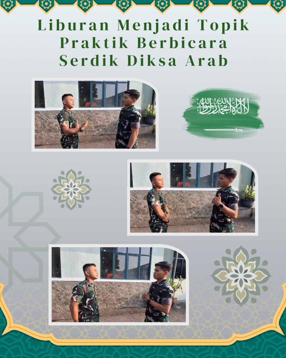 LIBURAN MENJADI TOPIK PRAKTIK BERBICARA SERDIK DIKSA ARAB