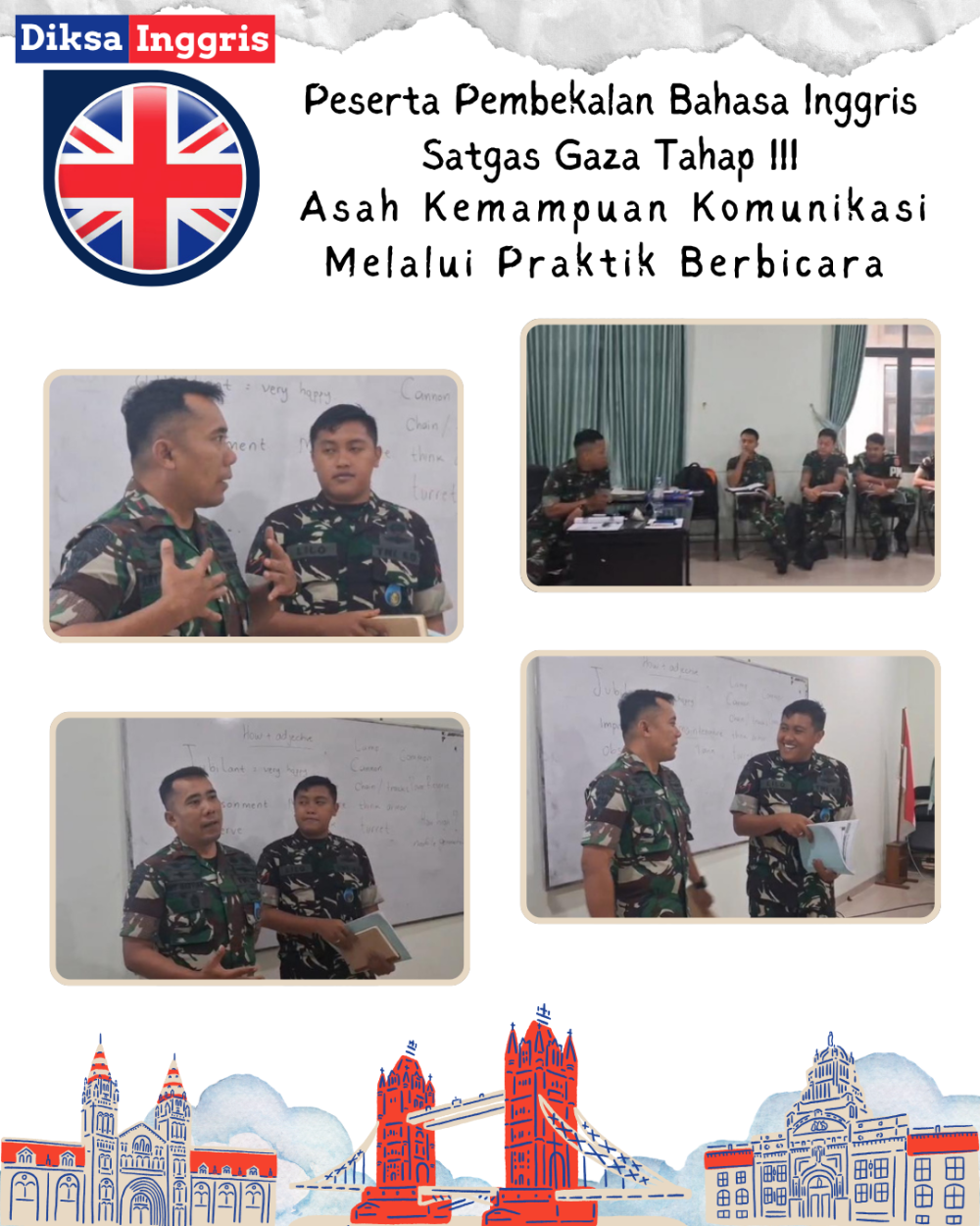 PERSONEL SATGAS GAZA TAHAP III ASAH KEMAMPUAN KOMUNIKASI BAHASA INGGRIS MELALUI PRAKTIK BERBICARA