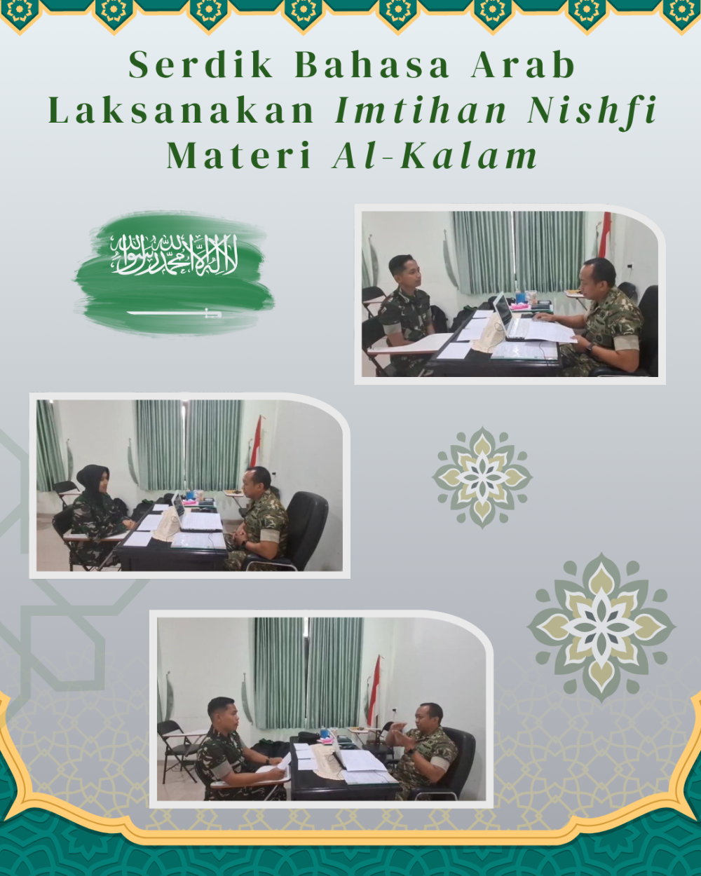 SERDIK DIKSA BAHASA ARAB LAKSANAKAN IMTIHAN NISHFI MATERI AL-KALAM