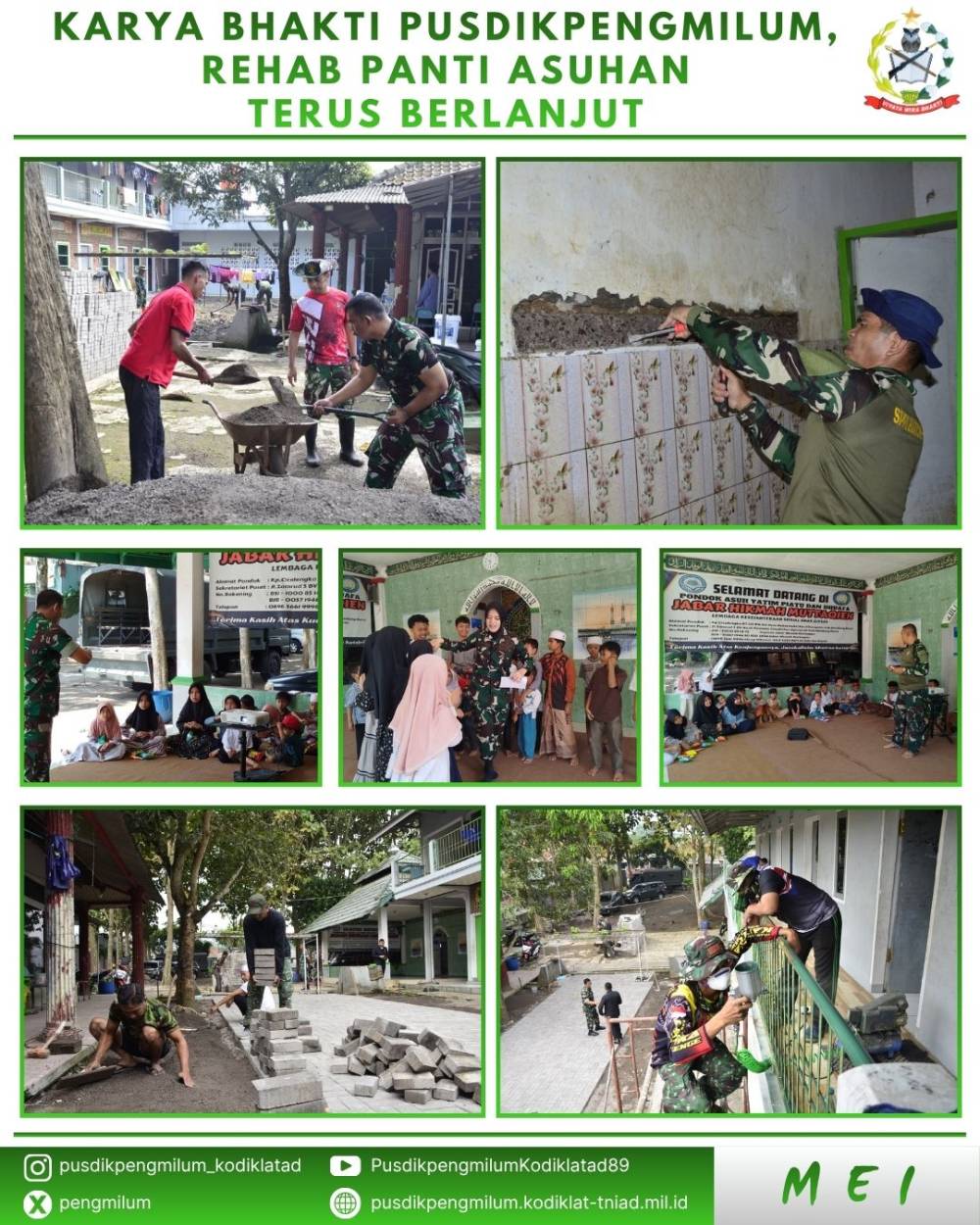 KARYA BHAKTI PUSDIKPENGMILUM, REHAB PANTI ASUHAN TERUS BERLANJUT