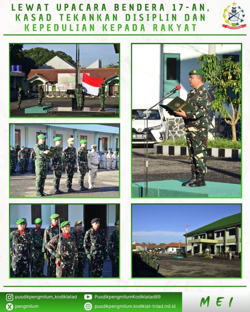 LEWAT UPACARA BENDERA 17-AN, KASAD TEKANKAN DISIPLIN DAN KEPEDULIAN KEPADA RAKYAT