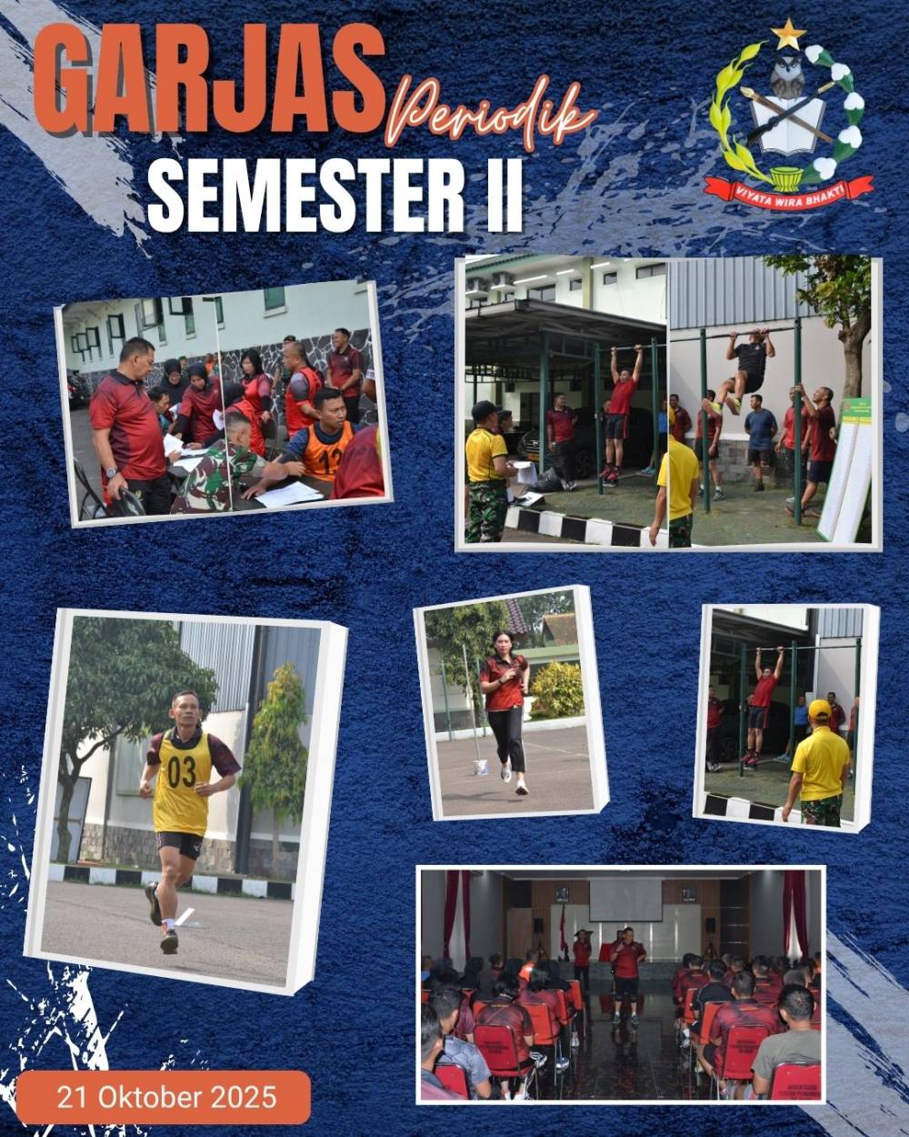 GARJAS PERIODIK SEMESTER II TA 2025 – UJI FISIK, UJI MENTAL, UJI DISIPLIN